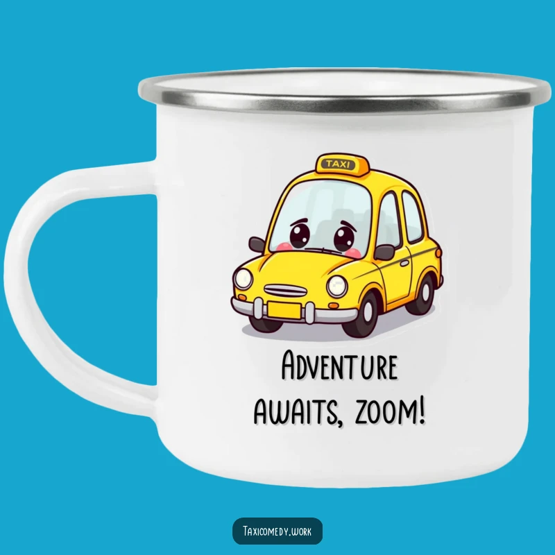 Funny Taxi Zoom Camping Mug: Cheerful Yellow Car Enamel Gift