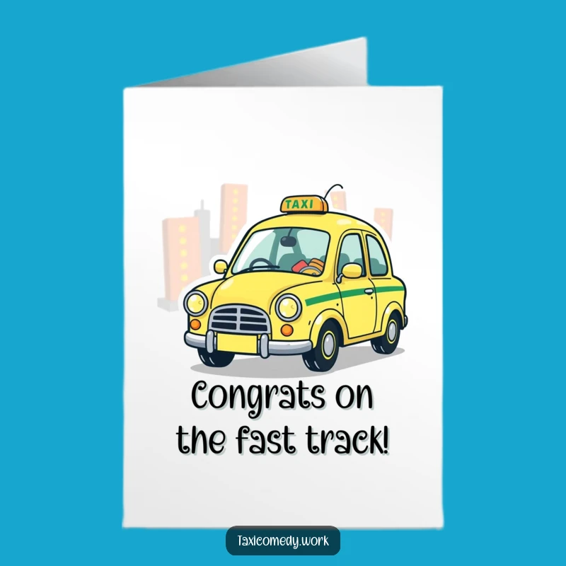 Free Printable Whimsical Taxi Congrats Card: Playful Ride for Bright Achievements