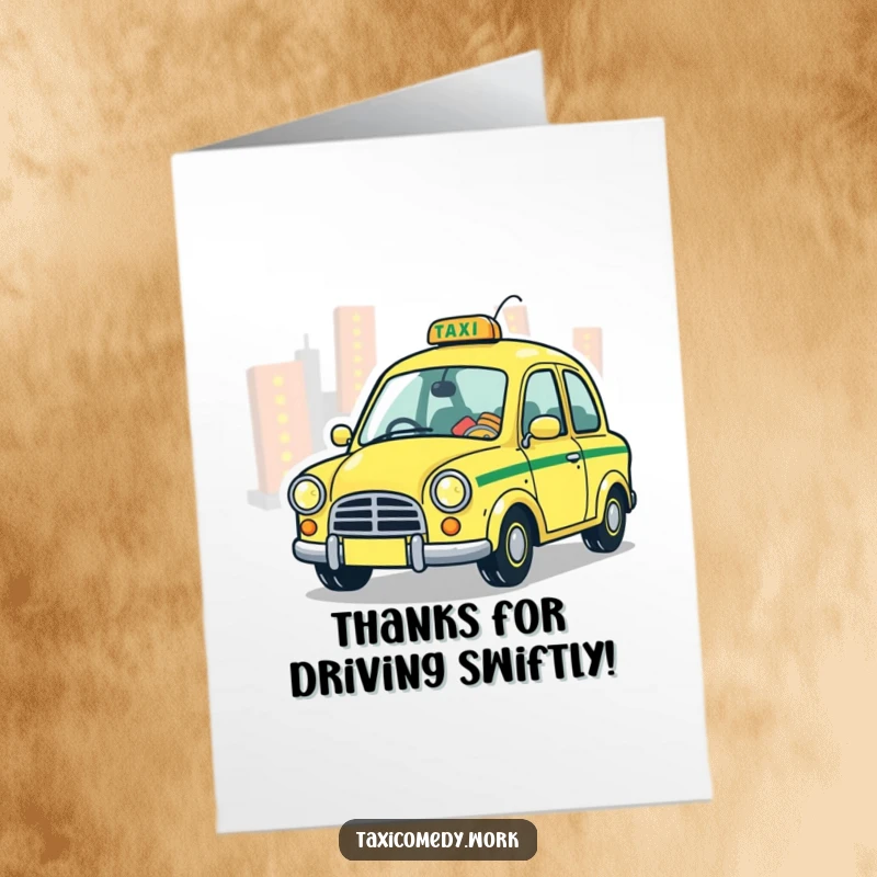 Funny Free Printable Whimsical Taxi Thank You Card: A stylized taxi with a whimsical expression zipping playfully through city lights.